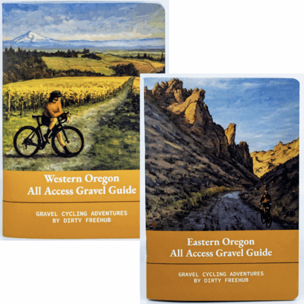 All Access Gravel Guides Eastern & Western Oregon (Collector's Edition!)